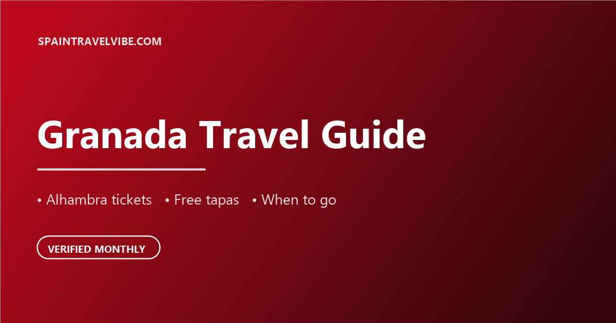Granada travel guide cover: Alhambra tickets, free tapas, when to go, verified monthly