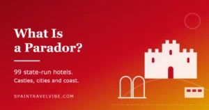 What is a parador cover: a castle silhouette on a hill beside a cloister arch and a coastal building, reading 99 state-run hotels